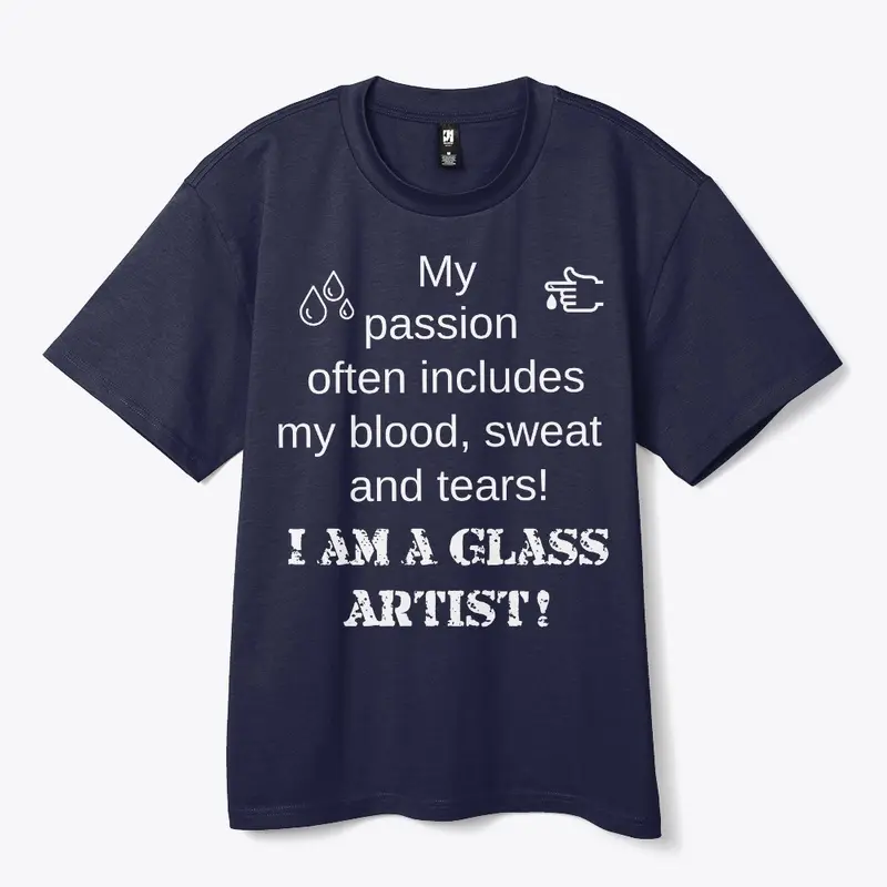 My Passion I am a Glass Artist